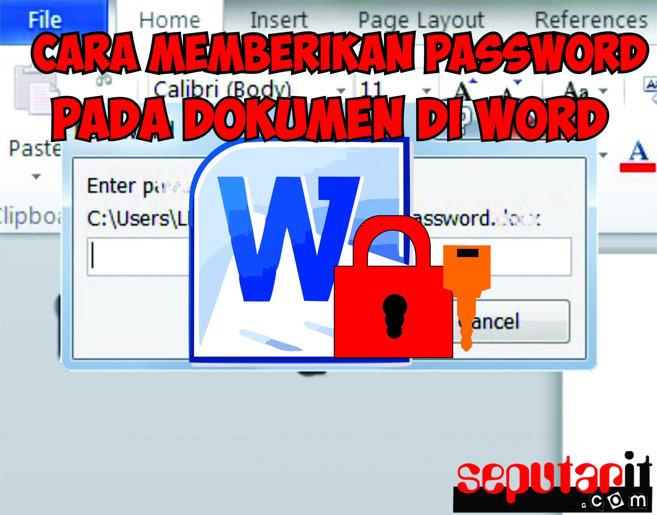 ini dia cara memberikan password di dokumen word